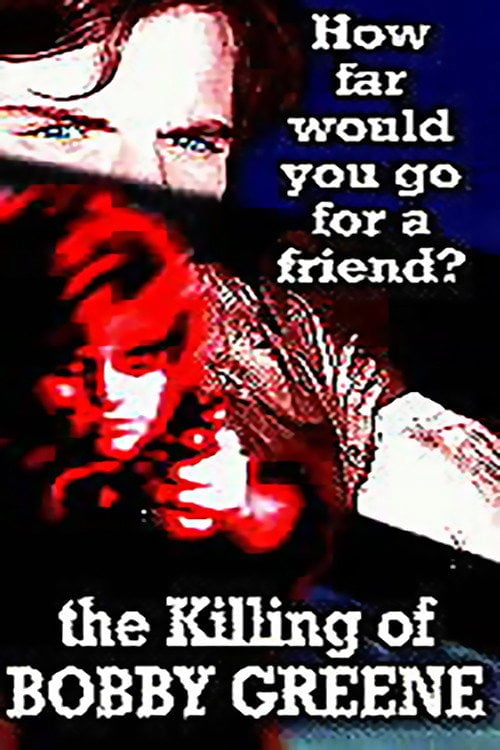 Movie poster for The Killing of Bobby Greene (1994)