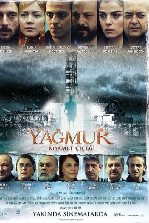Movie poster for Yağmur: Kıyamet Çiçeği (2014)