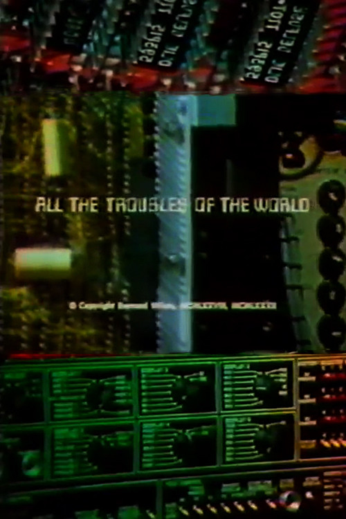 Movie poster for All the Troubles of the World (1978)