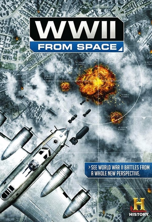 Movie poster for WWII From Space (2012)