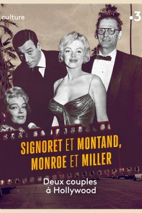 Movie poster for Signoret and Montand, Monroe and Miller: Two couples in Hollywood (2020)