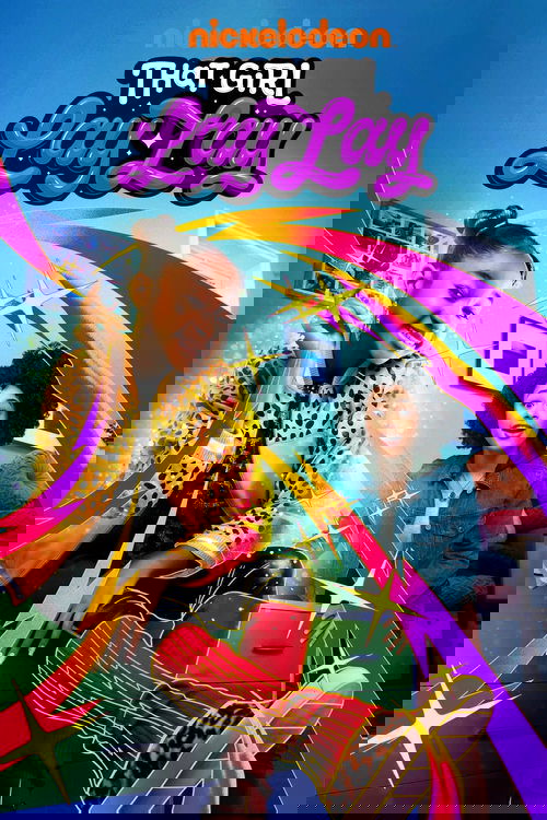 That Girl Lay Lay poster