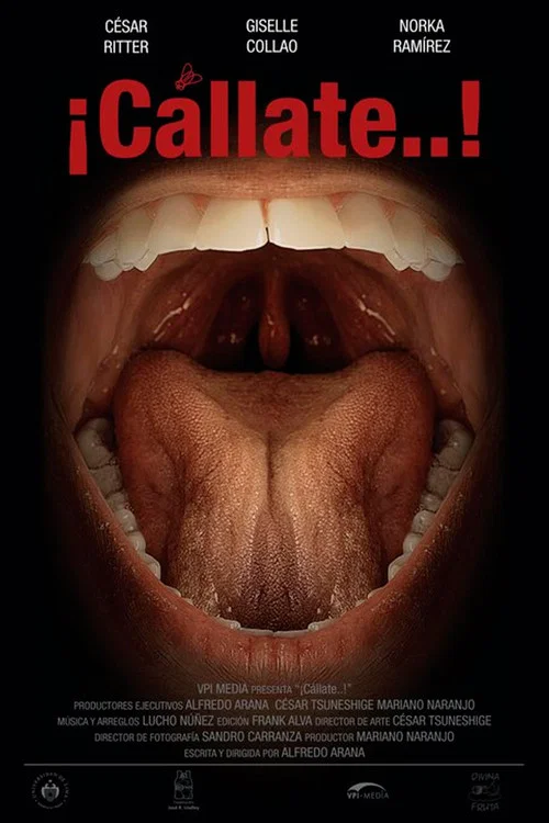 Movie poster for ¡Cállate…! (2010)