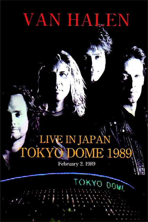 Movie poster for Van Halen : Live In Japan Tokyo Dome 1989 (1989)