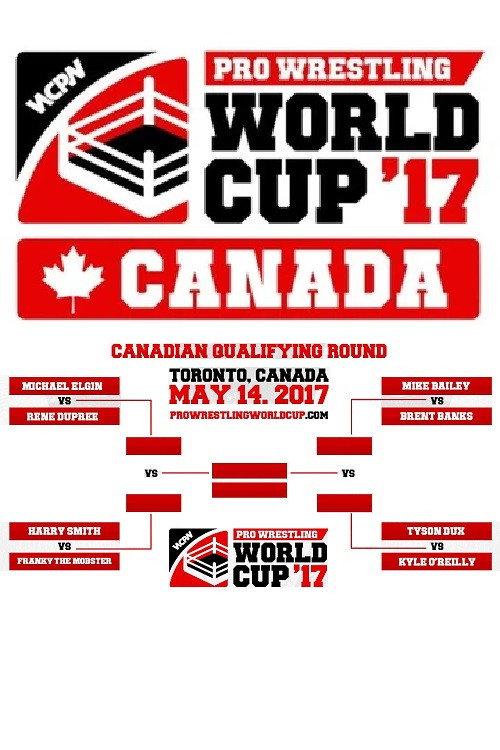 Movie poster for WCPW Pro Wrestling World Cup 2017 • Canadian Qualifier (2017)