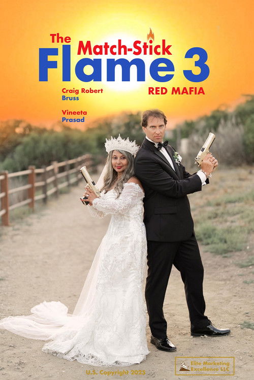 Movie poster for The Match-Stick Flame 3: Red Mafia (2026)