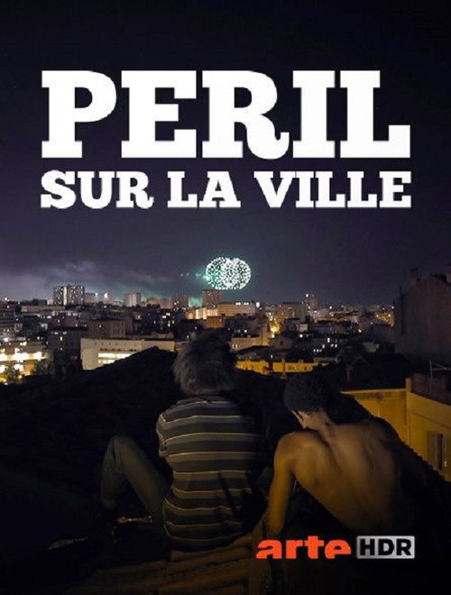 Movie poster for Péril sur la ville (2020)