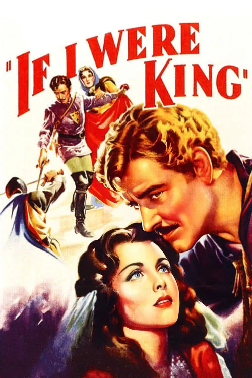 Movie poster for If I Were King (1938)