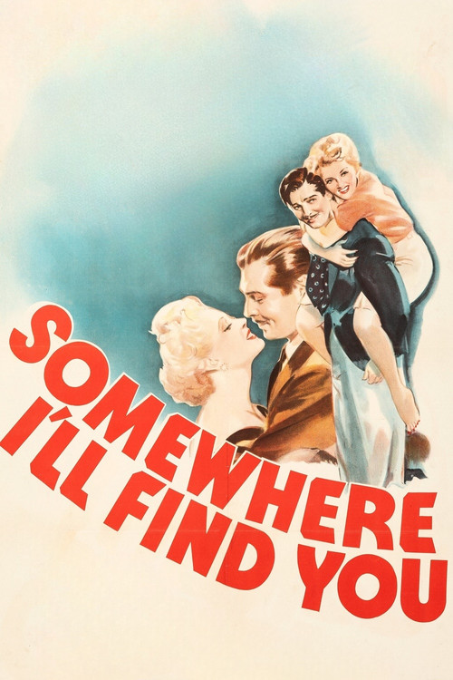 Movie poster for Somewhere I'll Find You (1942)