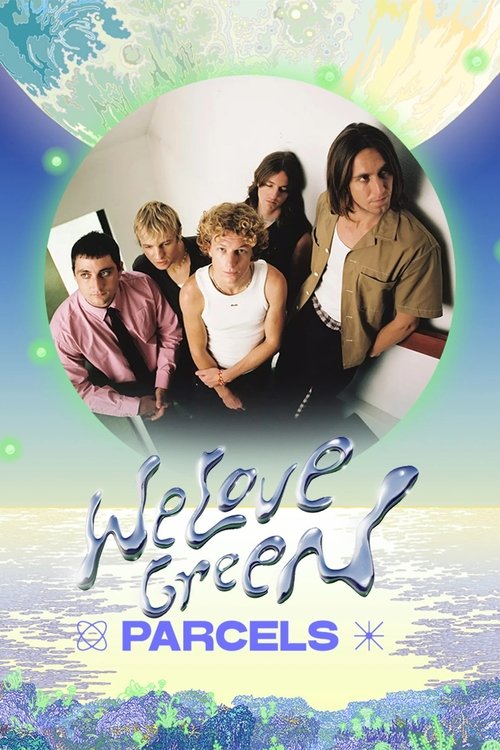 Movie poster for Parcels live at We Love Green 2025 (2025)