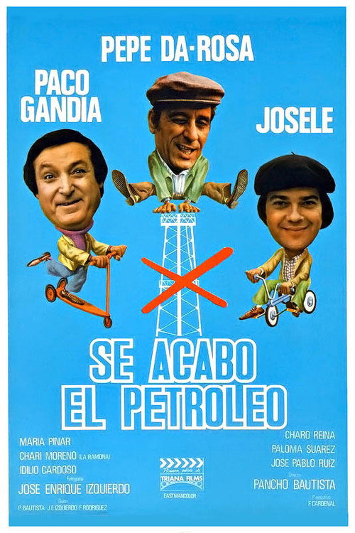 Movie poster for Se acabó el petróleo (1980)