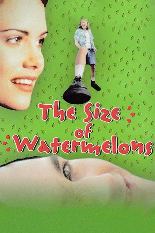 Movie poster for The Size of Watermelons (1997)