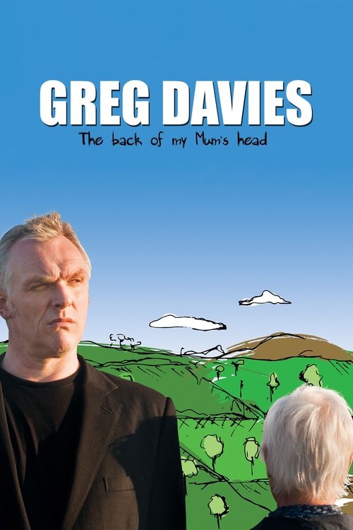 Movie poster for Greg Davies: The Back of My Mum's Head (2013)