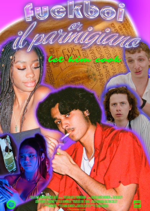 Movie poster for Fuckboi, or Il Parmigiano (2024)