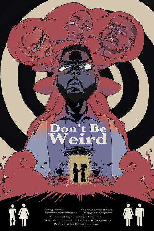 Movie poster for Don't Be Weird (2026)