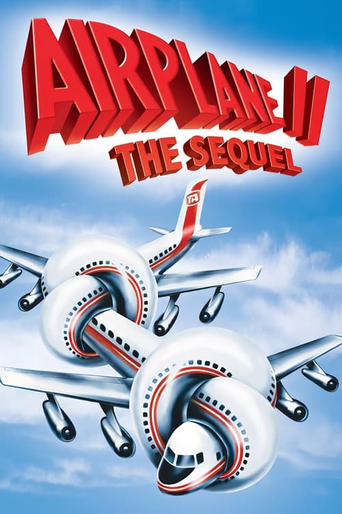 Movie poster for Airplane II: The Sequel (1982)