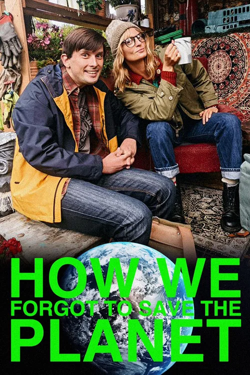 Movie poster for How We Forgot to Save the Planet (2021)