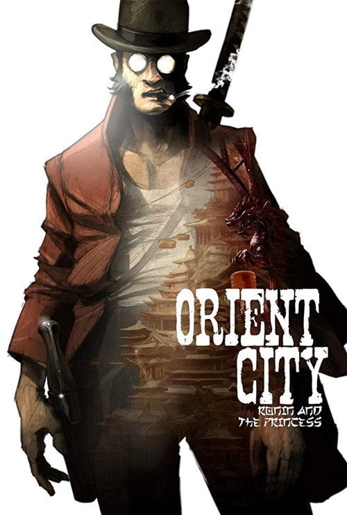 Movie poster for Orient City: Ronin & The Princess (2017)