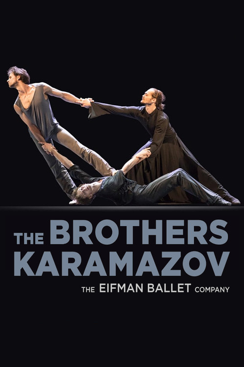 Movie poster for Eifman Ballet: The Brothers Karamazov (2016)