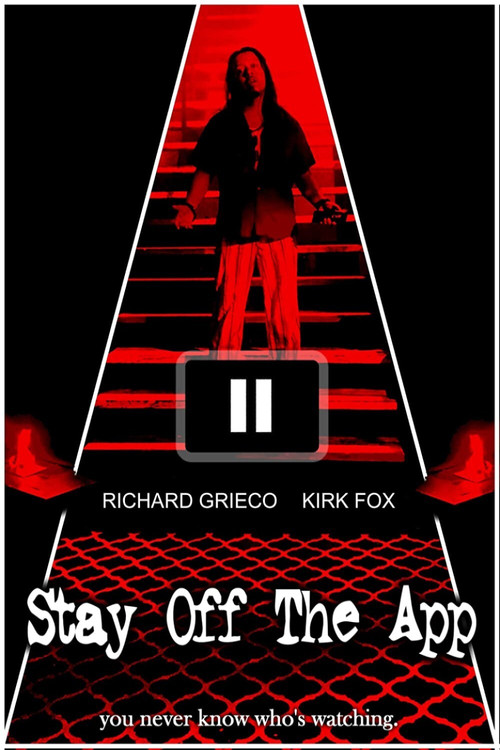 Movie poster for Stay Off The App (2020)