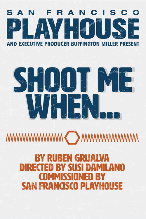 Movie poster for Shoot Me When... (2021)