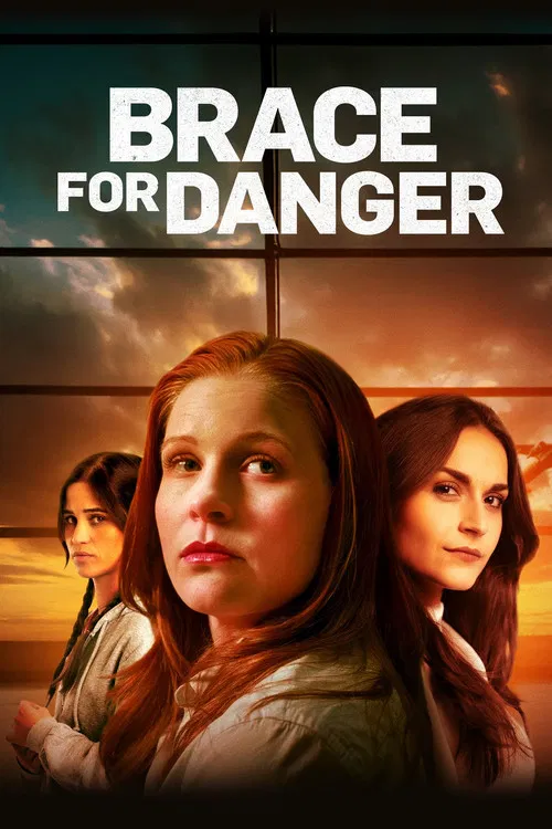 Movie poster for Brace for Danger (2025)