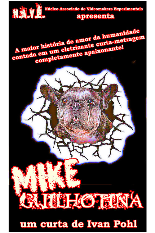 Movie poster for Mike Guilhotina (2004)