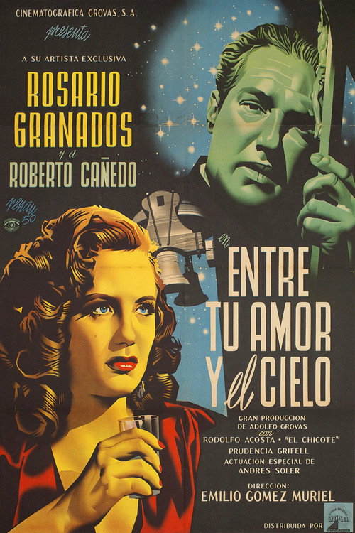 Movie poster for Entre tu amor y el cielo (1950)