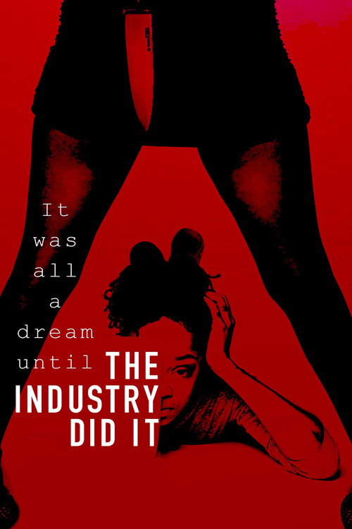 Movie poster for The Industry Did It (2020)