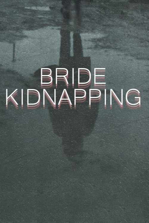 Movie poster for Bride Kidnapping (2023)