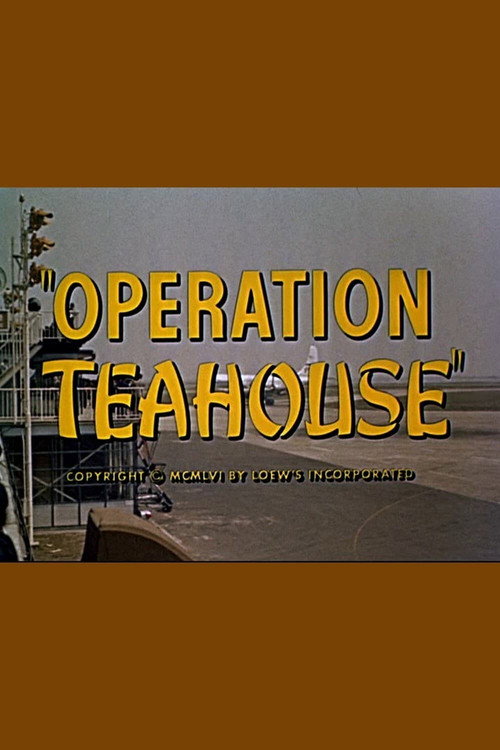 Movie poster for Operation Teahouse (1956)