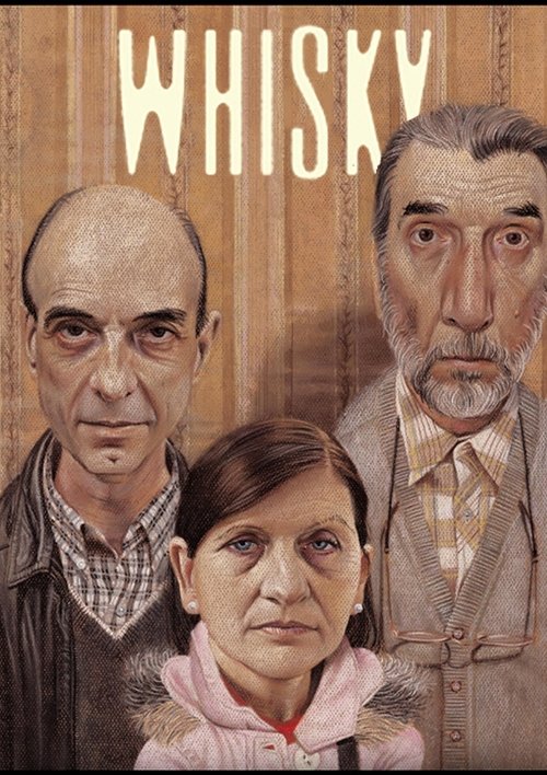Movie poster for Whisky (2004)