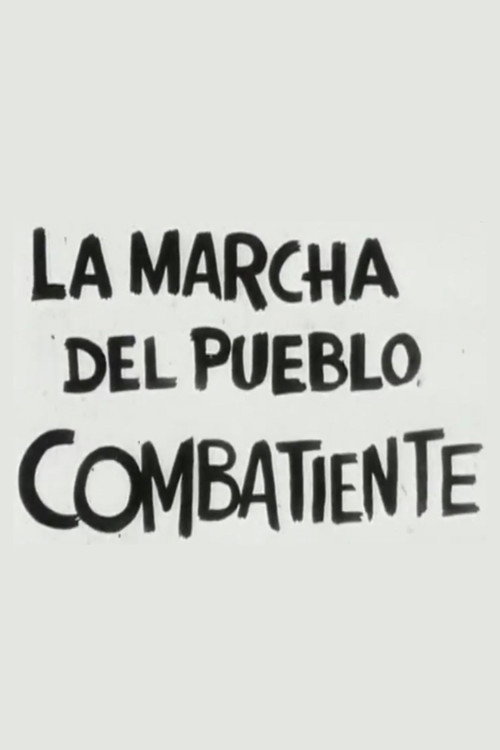 Movie poster for La marcha del pueblo combatiente (1980)