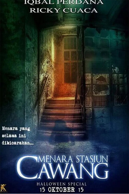 Movie poster for Menara Stasiun Cawang (2015)