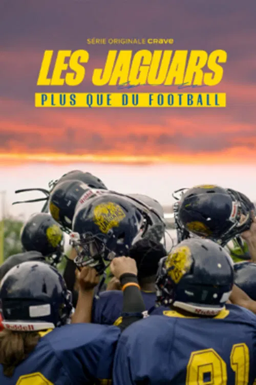 Movie poster for Les Jaguars : plus que du football (2024)