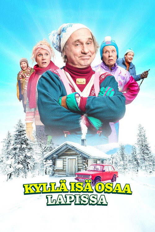 Movie poster for Kyllä isä osaa Lapissa (2025)