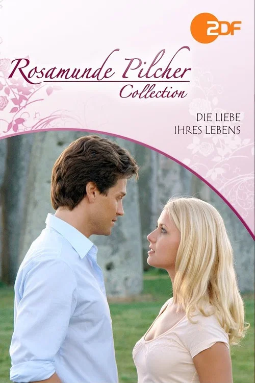 Movie poster for Rosamunde Pilcher: Die Liebe ihres Lebens (2006)
