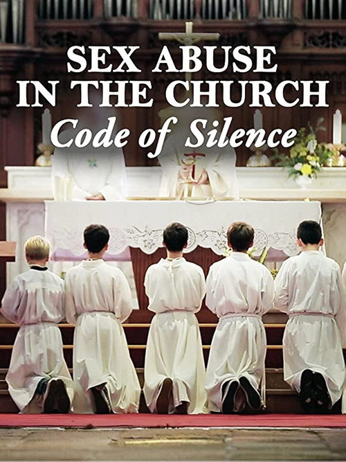 Movie poster for Sex Abuse in the Church: Code of Silence (2017)