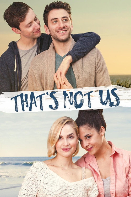 Movie poster for That's Not Us (2015)