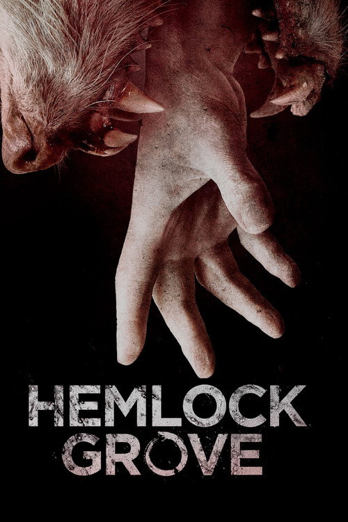 Series poster for Hemlock Grove (2013)