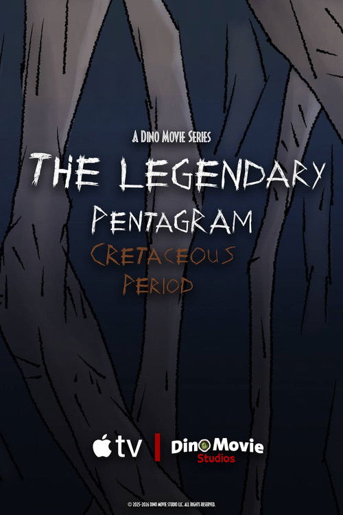 The Legendary Pentagram: Cretaceous Period poster