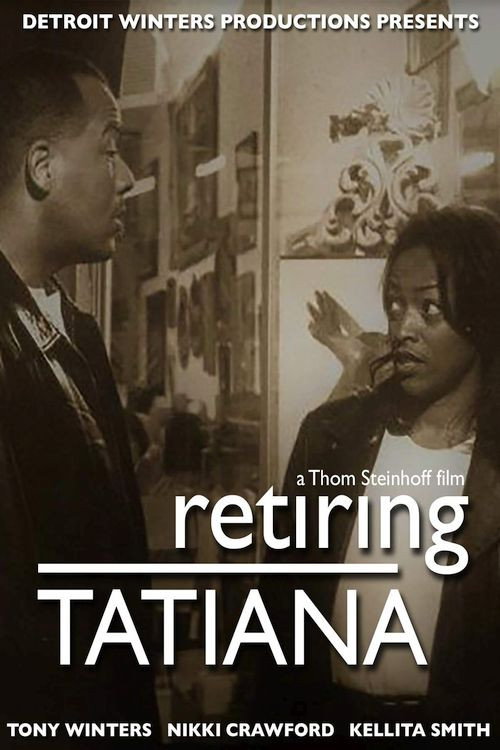 Movie poster for Retiring Tatiana (2000)