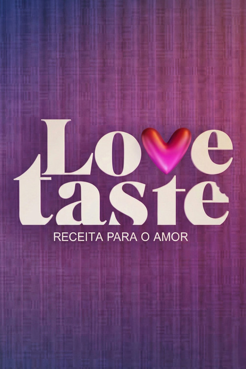 Love Taste - Receita Para o Amor poster