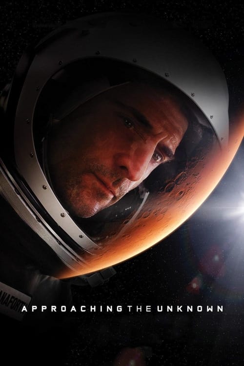 Movie poster for Approaching the Unknown (2016)