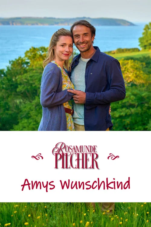Movie poster for Rosamunde Pilcher: Amys Wunschkind (2023)