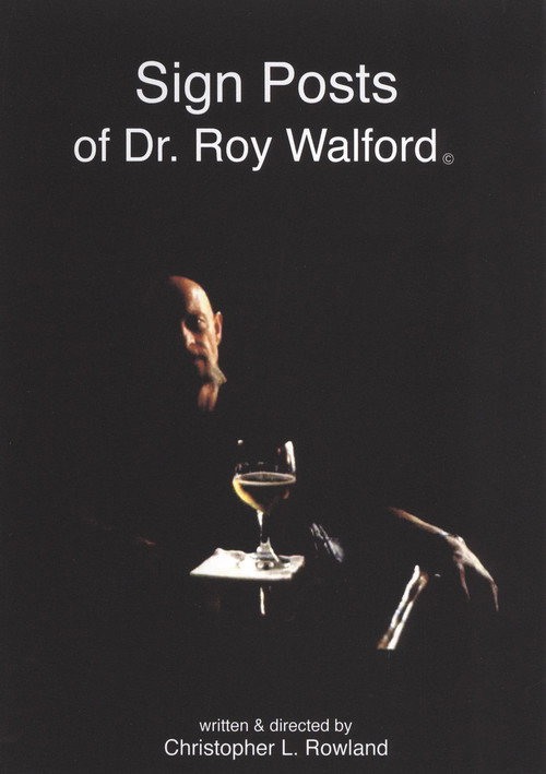 Movie poster for Sign Posts of Dr. Roy Walford