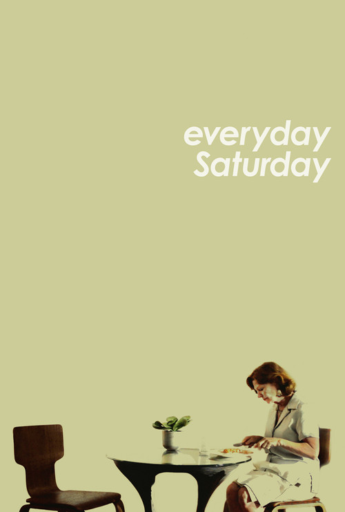 Movie poster for Everyday Saturday (2012)