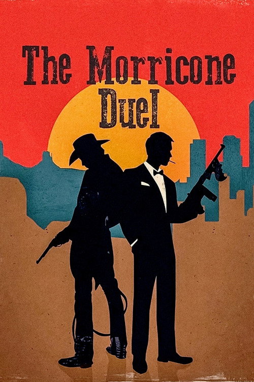 Movie poster for The Morricone Duel: The Most Dangerous Concert Ever (2018)