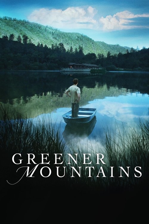 Movie poster for Greener Mountains (2005)