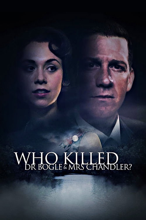 Series poster for Who Killed Dr Bogle and Mrs Chandler? (2006)